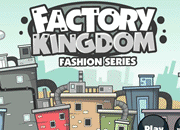 Factory Kingdom
